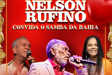 🌟 Nelson Rufino Convida o Samba da Bahia 🌟